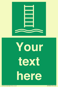 Custom sign safe condition Embarkation ladder